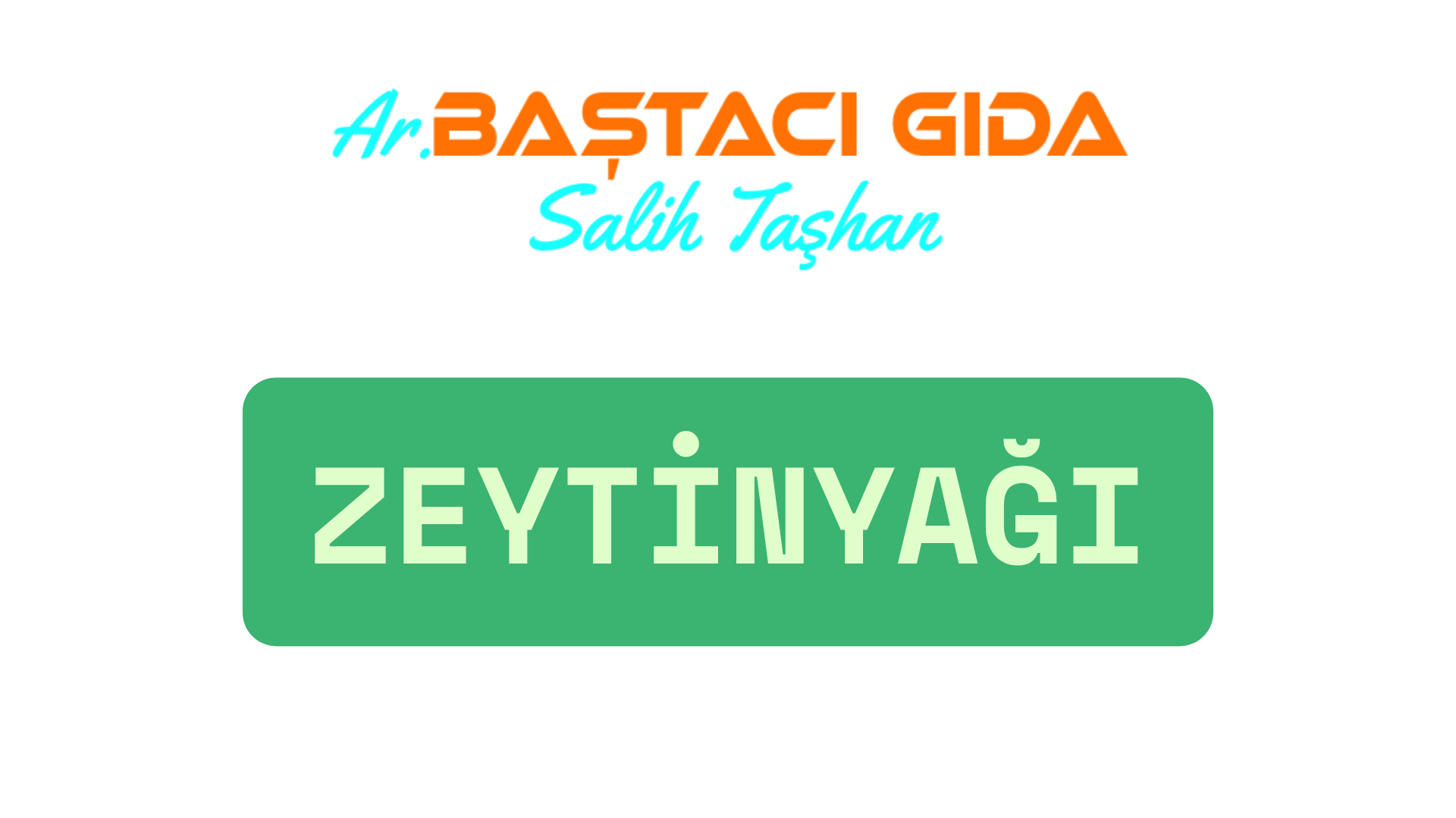 Zeytin & Zeytinyağı